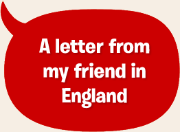 A letter from my friend in England
